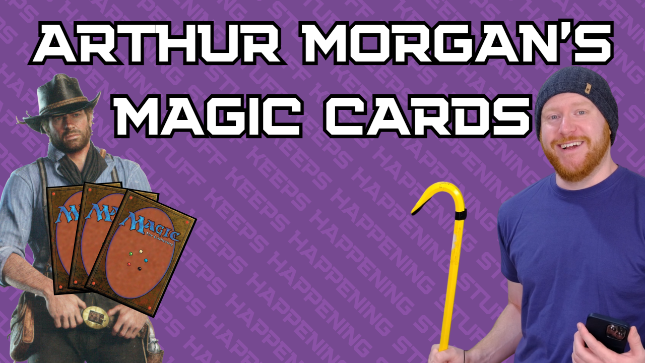 Arthur Morgan's Magic Cards