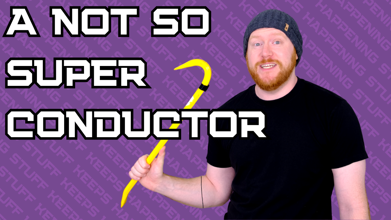 A Not So Super Conductor